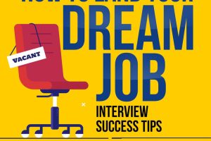 How to Land Your Dream Job: Career Tips