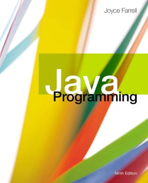 Java Programming by Joyce Farrell