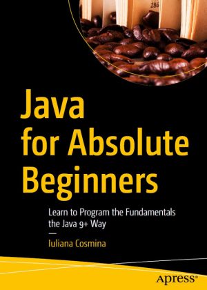 Java for Absolute Beginners