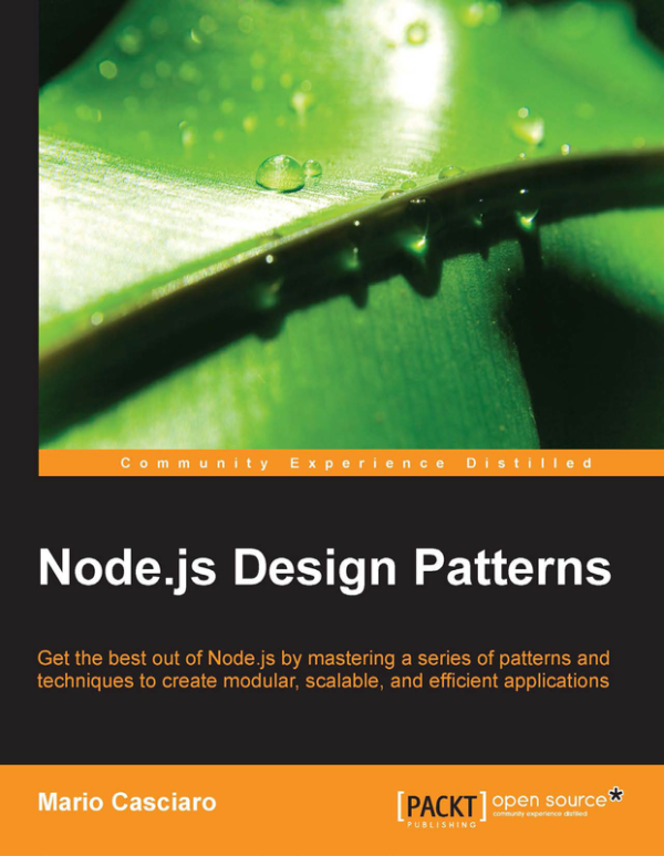 Mario Casciaro-Node.js Design Patterns