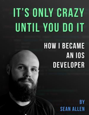 It's Only Crazy Until You Do It