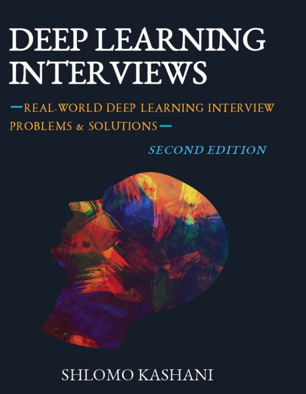 Deep Learning Interviews