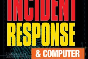 Incident Response And Computer Forensics