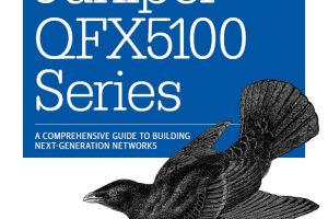 Juniper QFX5100 Series Guide to Building Next-Generation Networks