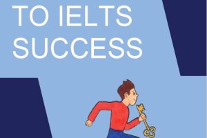 The Key to IELTS Success