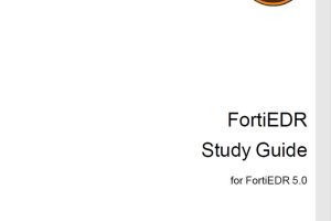 FortiEDR 5.0 Study Guide