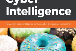 Practical Cyber Intelligence