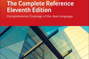 Java The Complete Reference, Eleventh Edition