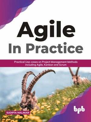AGILE in Practice: Real-World Use Cases with Scrum & Kanban