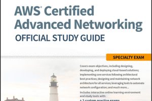 AWS Certified Advanced Networking Official Study Guide