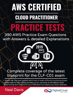 AWS Certified Cloud Practitioner Study Guide CLF-C01 by Ben Piper & David Clinton