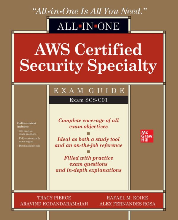 AWS Certified Security Specialty All-in-One Exam Guide (SCS-C01)