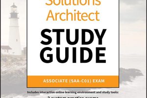 AWS Certified Solutions Architect Study Guide: Associate SAA-C01 Exam