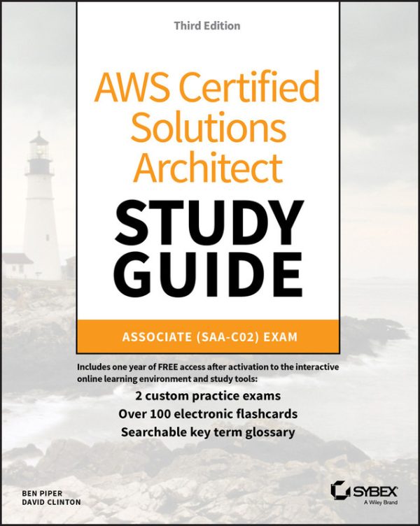 AWS Certified Solutions Architect Study Guide with Online Labs by Ben Piper
