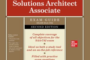 AWS Certified Solutions Architect Associate Exam Guide (SAA-C01) – McGraw-Hill Education (2021)