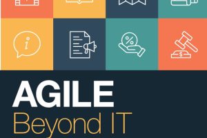 Agile Beyond IT: Develop Agility in Any Industry (2022)