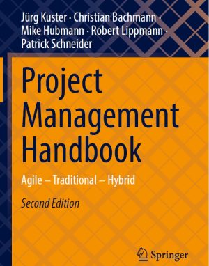 Agile, Traditional, Hybrid: Modern Project Management (2023)