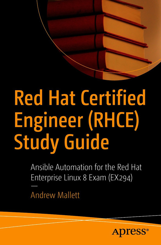 Ansible for Red Hat EX294 Exam: Master Linux Automation