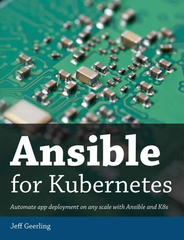 Ansible for Kubernetes: Automate Deployment at Scale
