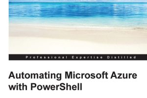 Automating Microsoft Azure with PowerShell - 2015