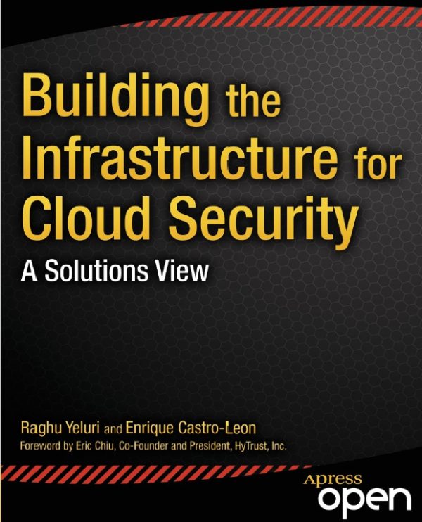 Building Infrastructure for Cloud Security Guide