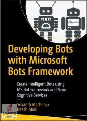 Developing Bots with Microsoft Bot Framework