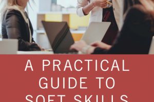 Practical Guide to Communication and Soft Skills Ethics
