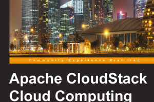 Apache CloudStack Cloud Computing Guide for Beginners