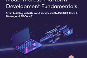 C# 11 & .NET 7: Cross-Platform Development
