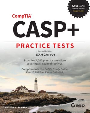 CASP+ Advanced Security Practitioner Practice Tests
