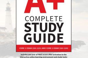 CompTIA A+ Complete Study Guide Core 1 Exam 220-1101 and Core 2 Exam 220-1102, 5th Edition