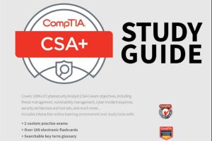 CompTIA Cybersecurity Analyst (CSA+) Study Guide_ Exam CS0-001