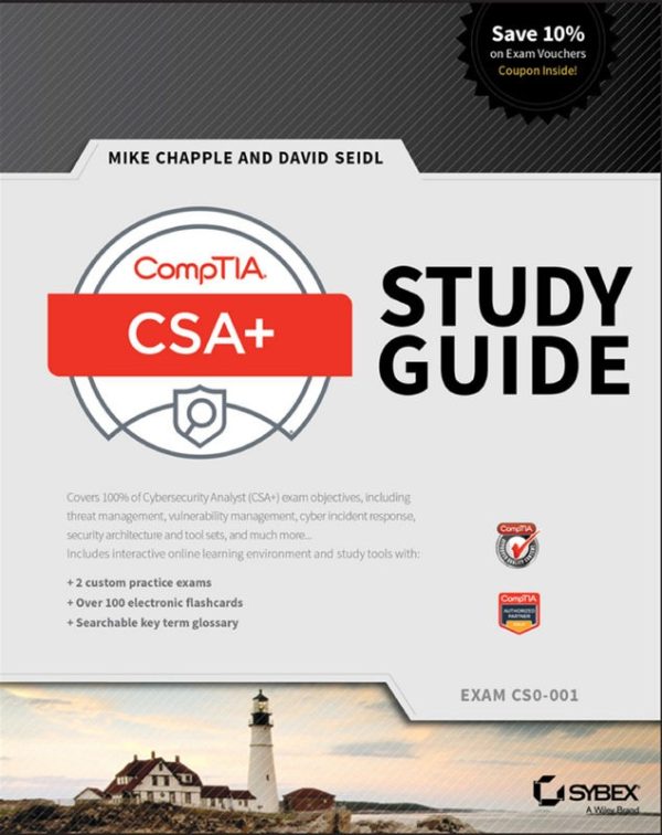 CompTIA Cybersecurity Analyst (CSA+) Study Guide_ Exam CS0-001