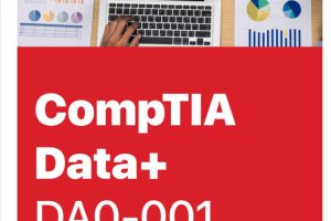 CompTIA Data+ Practice Tests PBQs Exam DA0-001