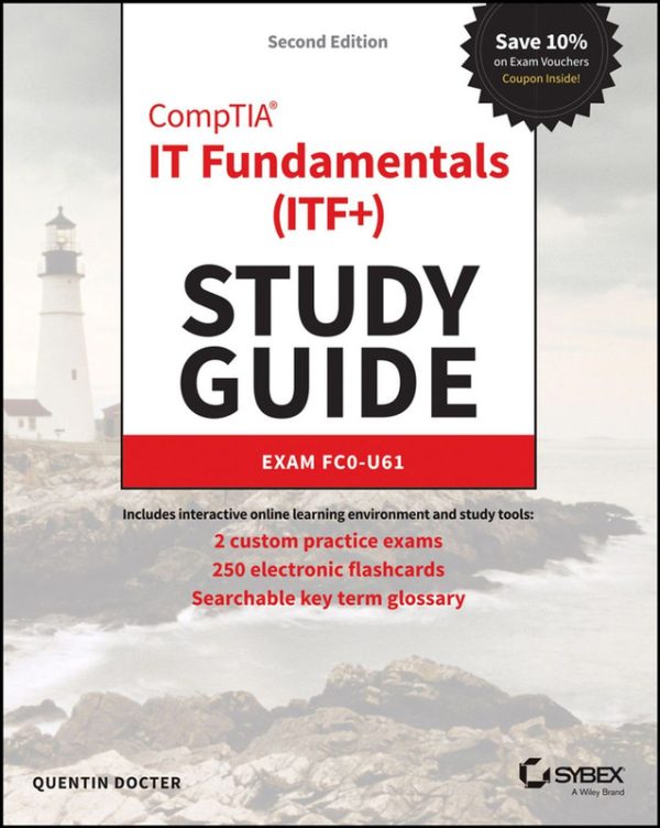 CompTIA IT Fundamentals (ITF+) Study Guide Exam FC0-U61