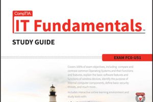 CompTIA IT Fundamentals Study Guide Exam FC0-U51
