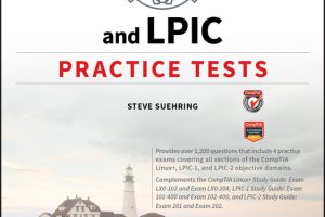 CompTIA Linux+ and LPIC Practice Tests Exams LX0-103LPIC-1 101-400, LX0-104LPIC-1 102-400, LPIC-2 201, and LPIC-2 202