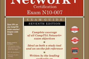 CompTIA Network+ Certification Exam Guide (Exam N10-007)
