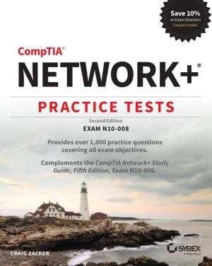 CompTIA Network+ Practice Tests_ Exam N10-008-Sybex (2021)