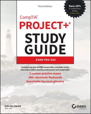 CompTIA Project+ Study Guide_ Exam PK0-005-Sybex (2022)