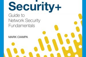 COMPTIA SECURITY+ GUIDE TO NETWORK SECURITY FUNDAMEN by Ciampa, Mark