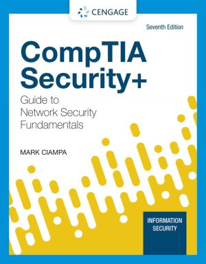 COMPTIA SECURITY+ GUIDE TO NETWORK SECURITY FUNDAMEN by Ciampa, Mark