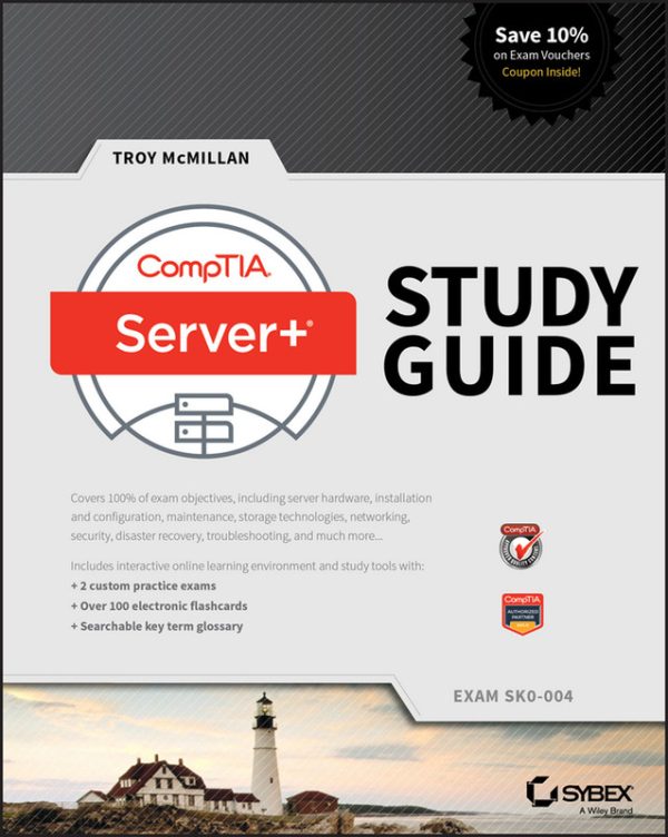 CompTIA Server+ Study Guide_ Exam SK0-004