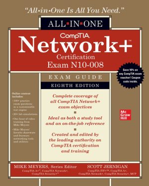CompTIA Network Certification All-in-One Exam Guide Exam N10-008 8th Edition