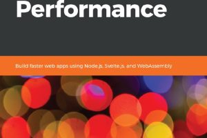Hands-On JavaScript High Performance: Build Faster Web Apps