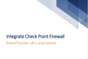 Integration Guide for CheckPoint Firewall (2018)