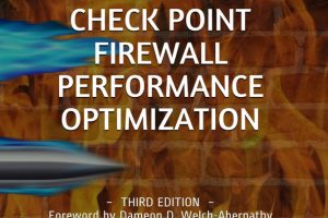 Max Power 2020: Check Point Firewall Performance Optimization