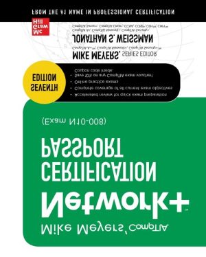 Mike Meyers' CompTIA Network+ Certification Passport
