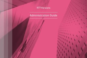 VPN Administration Guide R77 Versions