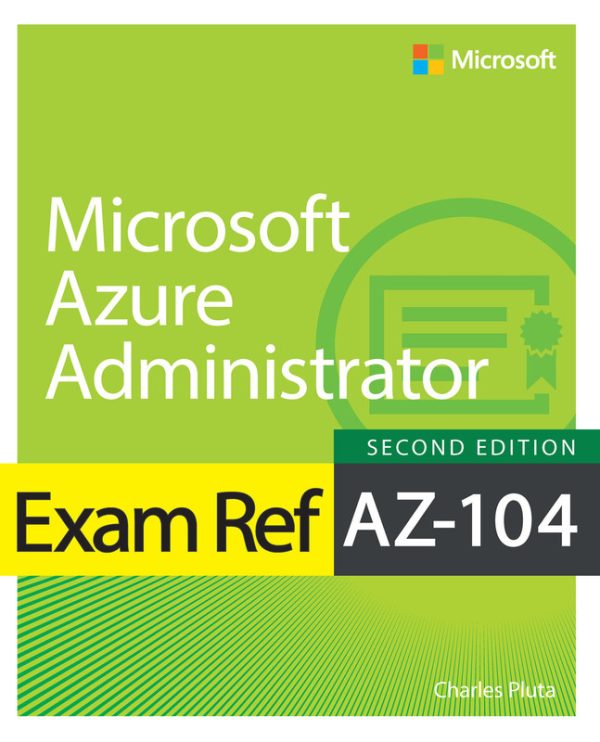 Exam Ref AZ-104 Microsoft Azure Administrator 2024